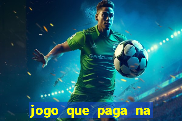 jogo que paga na hora via pix